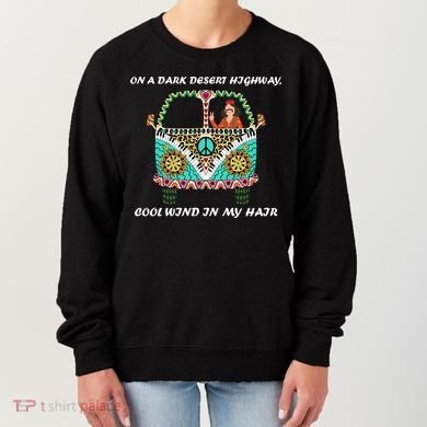 Dark Desert Highway Funny Hippie Women's Sweatshirt