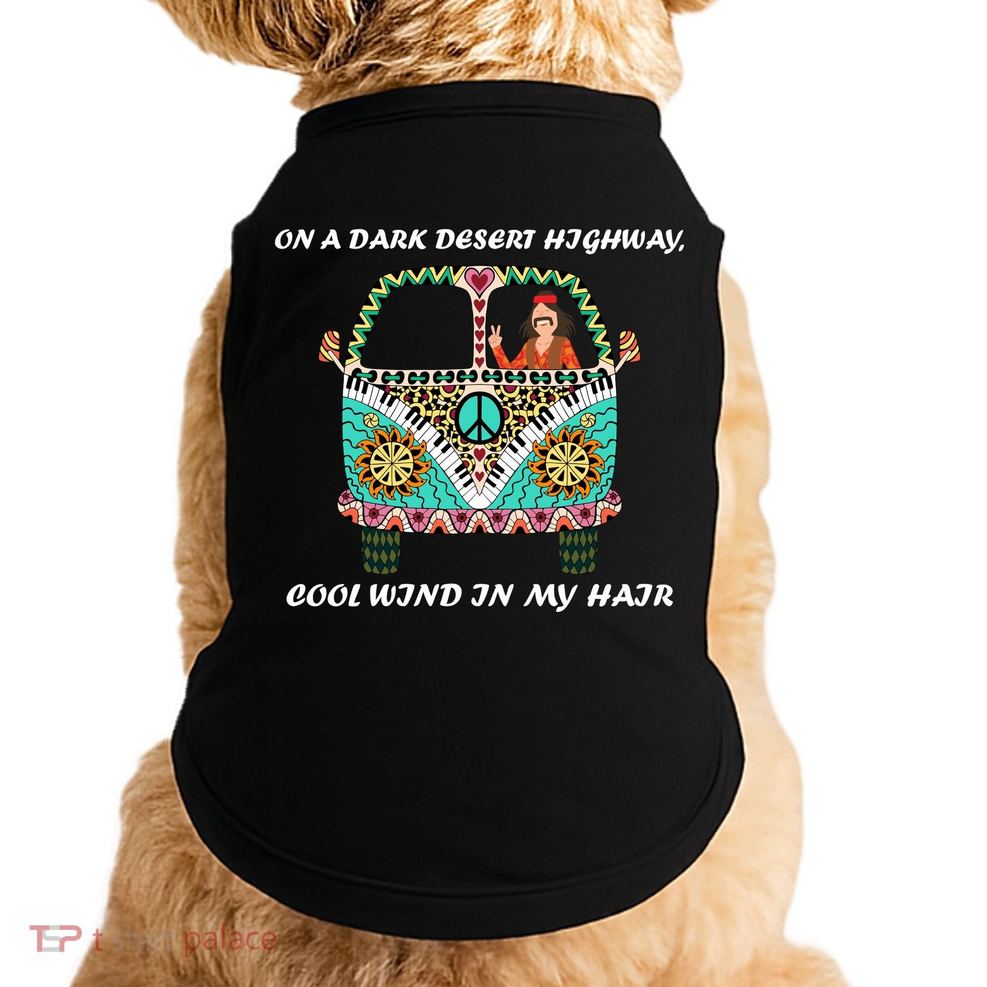 Dark Desert Highway Funny Hippie Doggie Tank