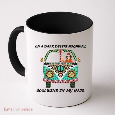 Dark Desert Highway Funny Hippie Coffee Mug