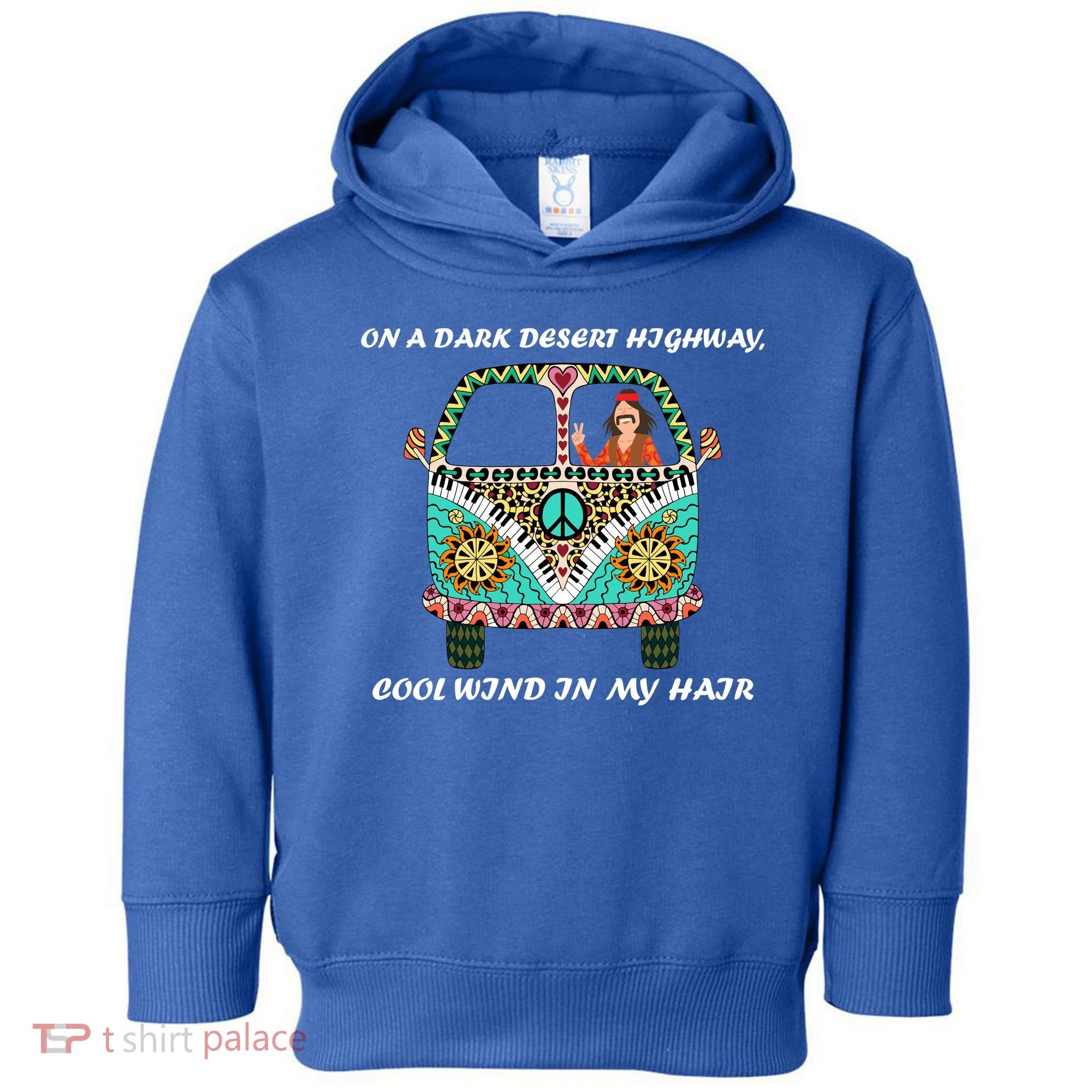 Dark Desert Highway Funny Hippie Toddler Hoodie