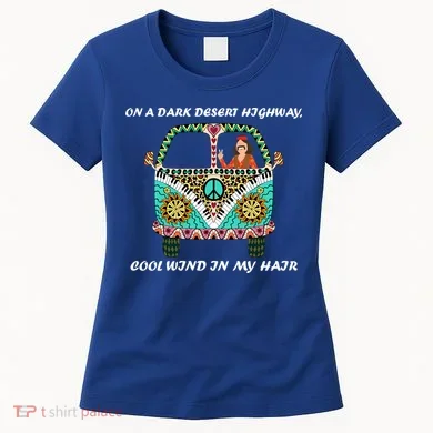 Dark Desert Highway Funny Hippie Women's T-Shirt