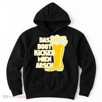 Das Boot Kicked Mien Arsch Hoodie thumb 0