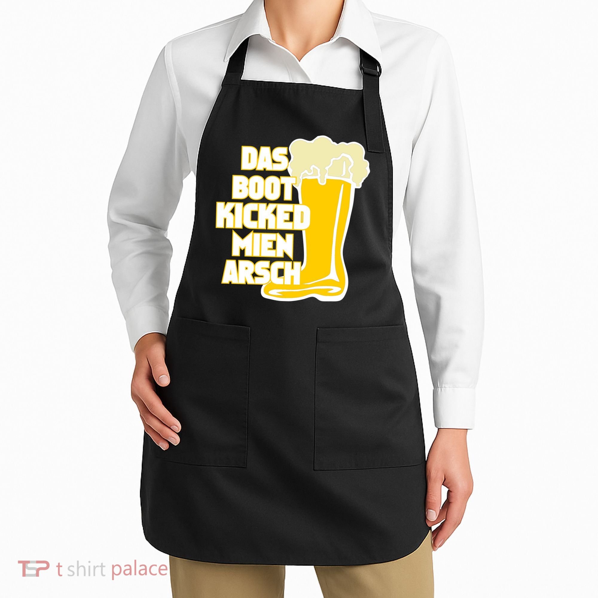 Das Boot Kicked Mien Arsch Apron
