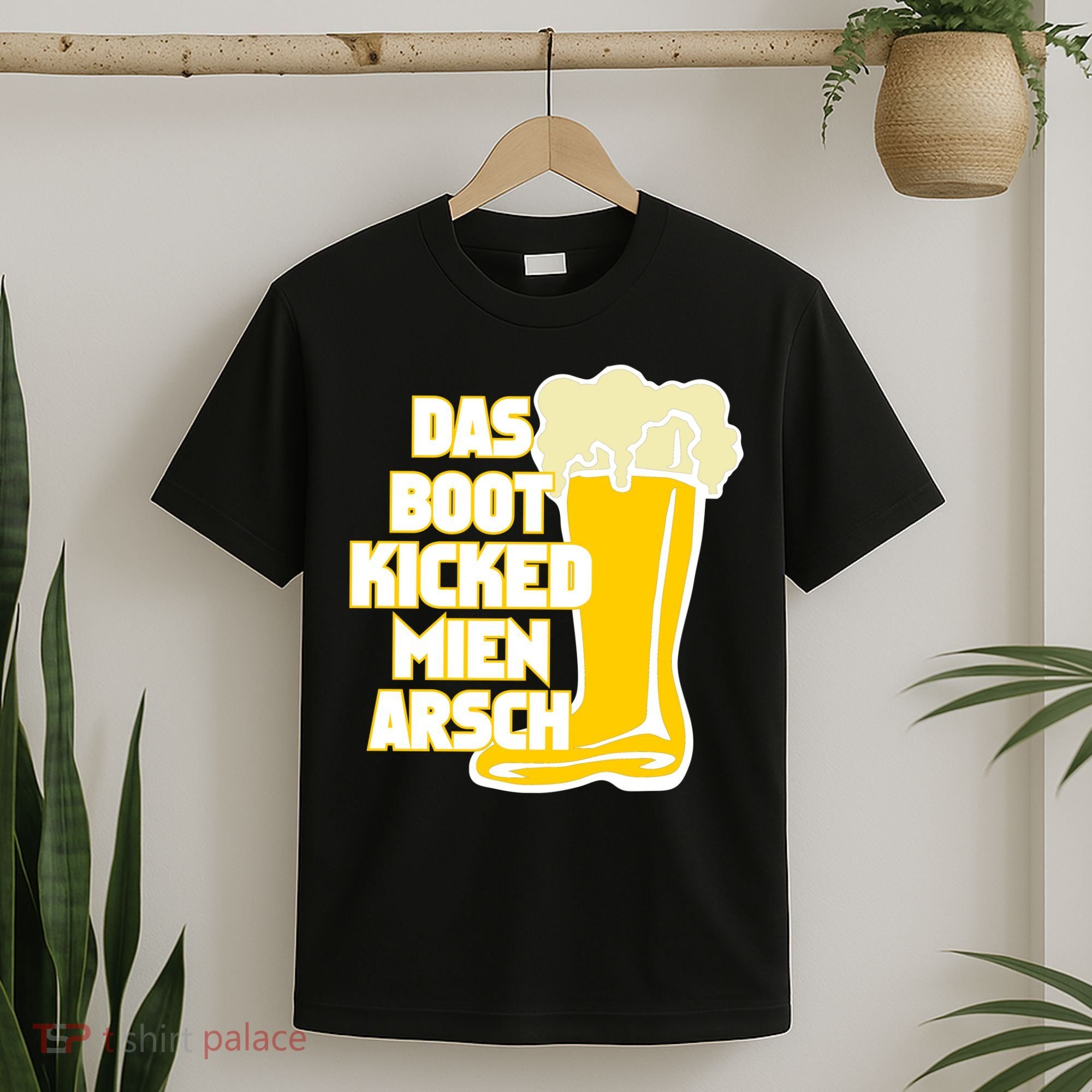 Das Boot Kicked Mien Arsch T-Shirt