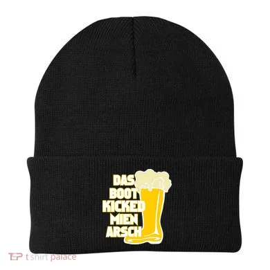 Das Boot Kicked Mien Arsch Beanie