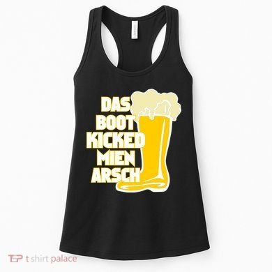 Das Boot Kicked Mien Arsch Women's Tank Top