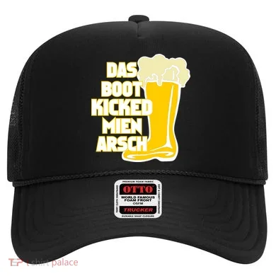Das Boot Kicked Mien Arsch Hat