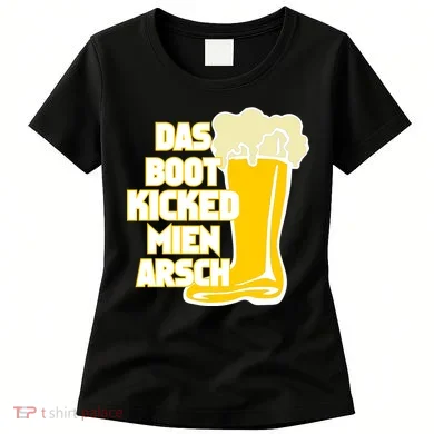 Das Boot Kicked Mien Arsch Women's T-Shirt