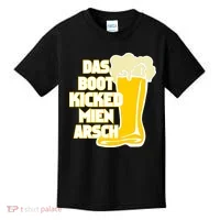 Das Boot Kicked Mien Arsch Kids T-Shirt thumb 0