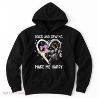 Dogs And Sewing Make Me Happy Funny Dogs And Sewing Hoodie thumb 0