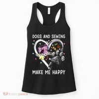 Dogs And Sewing Make Me Happy Funny Dogs And Sewing Women's Tank Top thumb 0