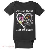 Dogs And Sewing Make Me Happy Funny Dogs And Sewing Baby Bodysuit thumb 0