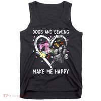 Dogs And Sewing Make Me Happy Funny Dogs And Sewing Tank Top thumb 0