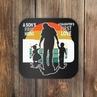 Dad A Sons First Hero A Daughters First Love Father's Day Coaster thumb 0