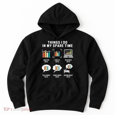 Data Analyst Statistic Scientist Funny Data Engineer Nerd Hoodie