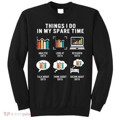 Data Analyst Statistic Scientist Funny Data Engineer Nerd Sweatshirt
