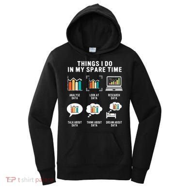 Data Analyst Statistic Scientist Funny Data Engineer Nerd Women's Hoodie