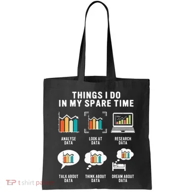 Data Analyst Statistic Scientist Funny Data Engineer Nerd Tote Bag