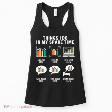 Data Analyst Statistic Scientist Funny Data Engineer Nerd Women's Tank Top