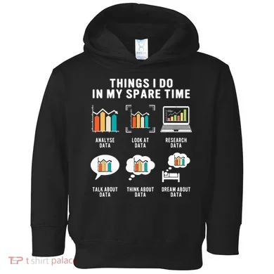 Data Analyst Statistic Scientist Funny Data Engineer Nerd Toddler Hoodie
