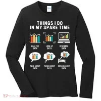 Data Analyst Statistic Scientist Funny Data Engineer Nerd Women's Long Sleeve Shirt thumb 0