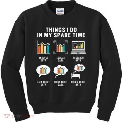 Data Analyst Statistic Scientist Funny Data Engineer Nerd Kids Sweatshirt