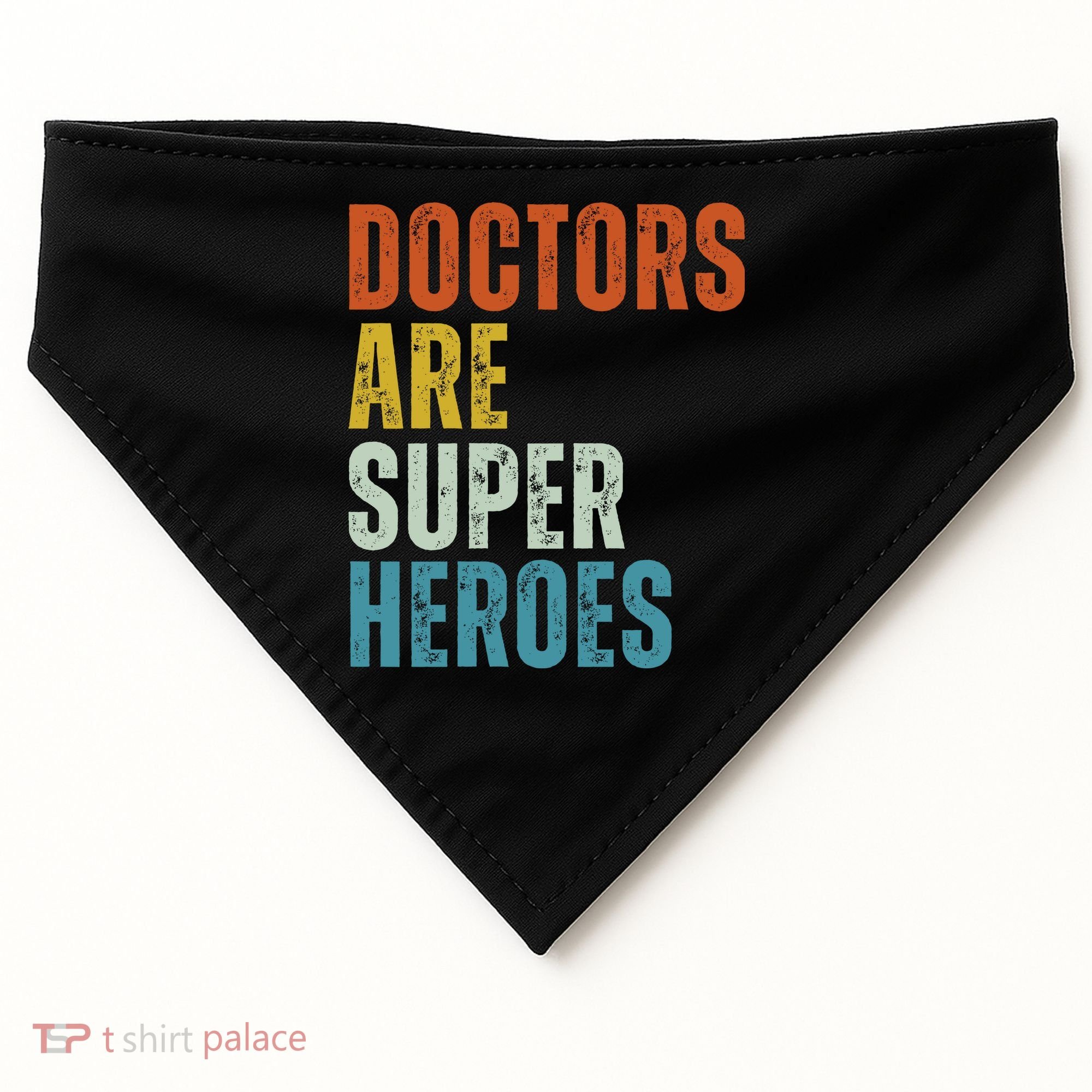 Doctors Are Super Heroes USA-Made Doggie Bandana