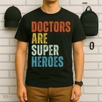 Doctors Are Super Heroes T-Shirt thumb 6