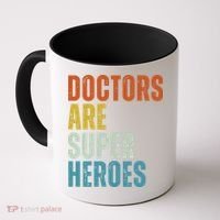 Doctors Are Super Heroes Coffee Mug thumb 0