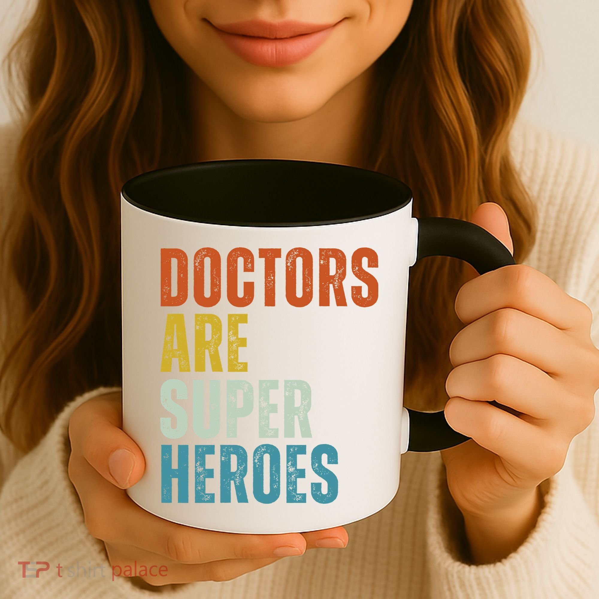 Doctors Are Super Heroes Coffee Mug