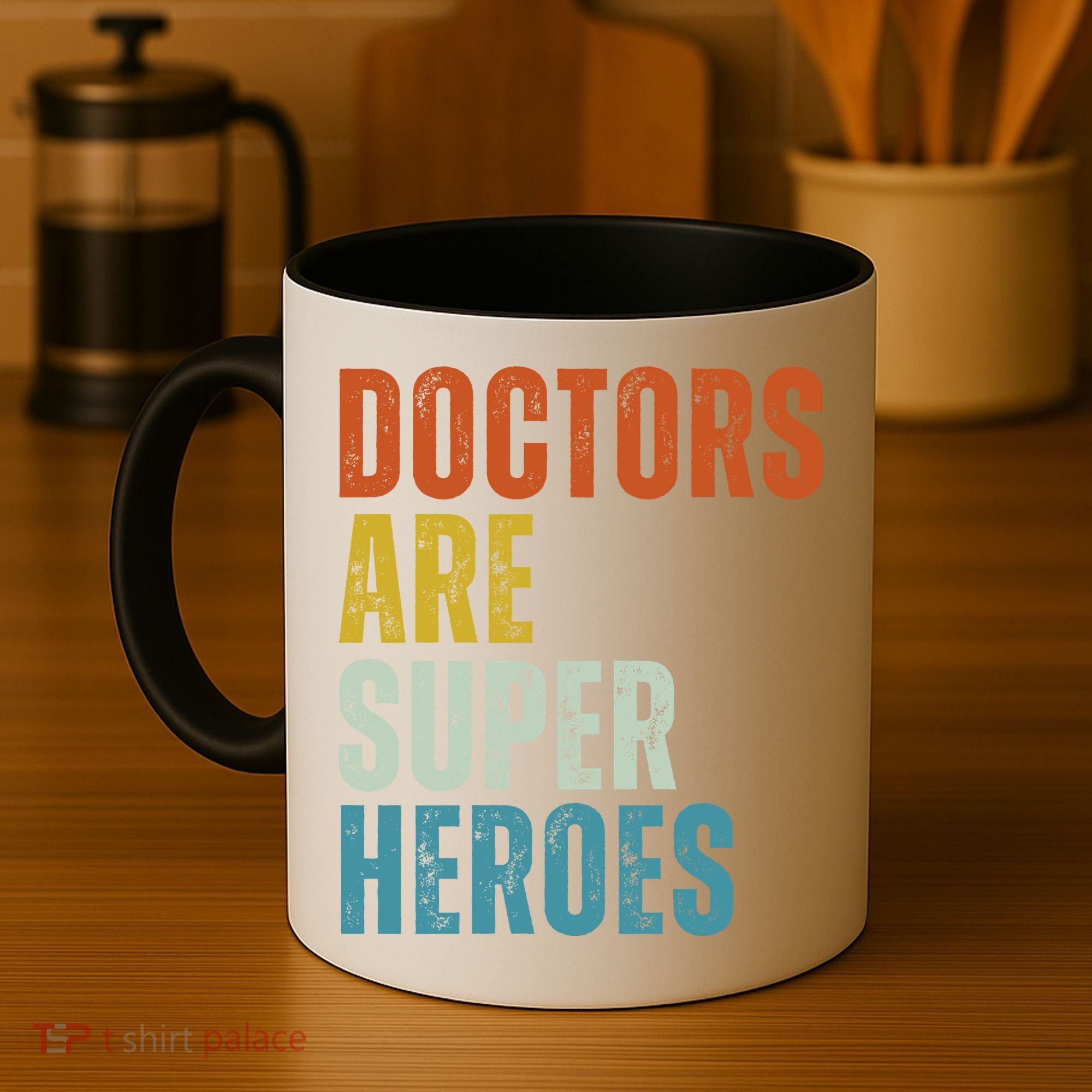 Doctors Are Super Heroes Coffee Mug