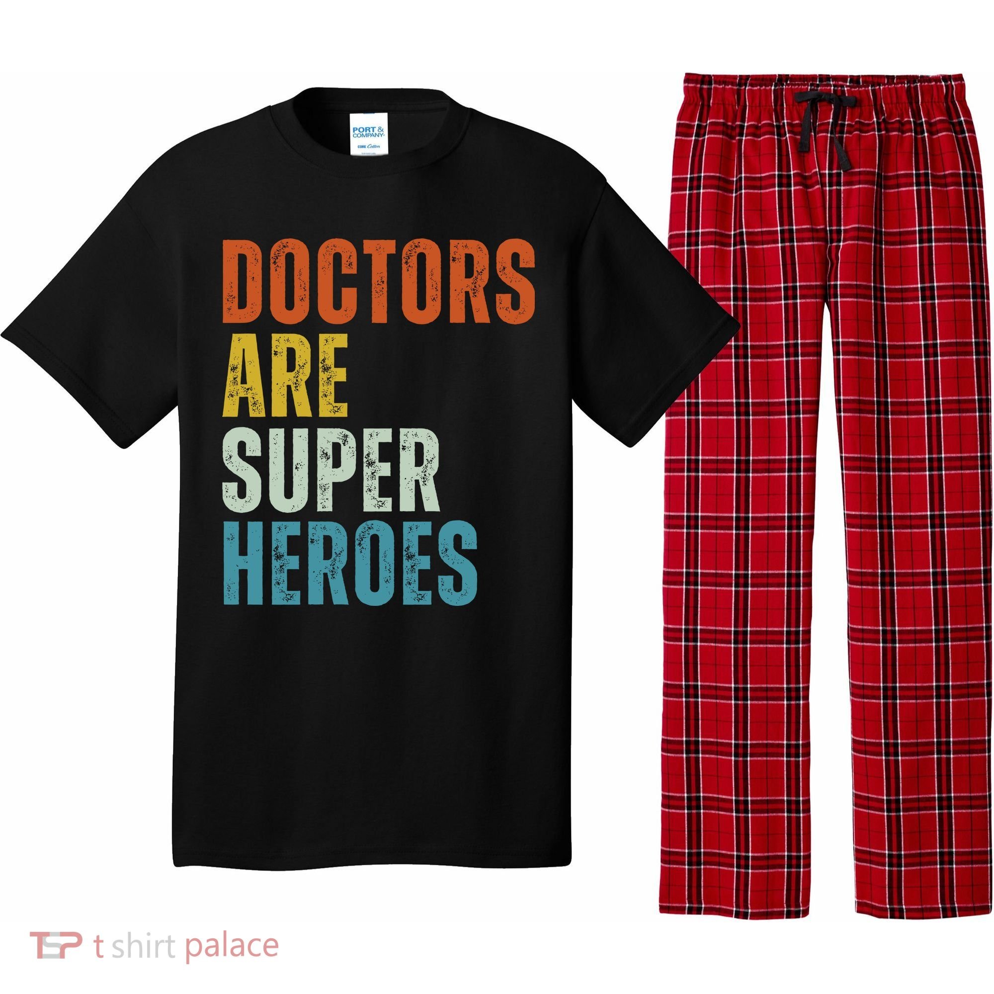 Doctors Are Super Heroes Pajama Set