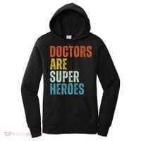 Doctors Are Super Heroes Women's Hoodie thumb 0
