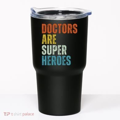 Doctors Are Super Heroes Tumbler