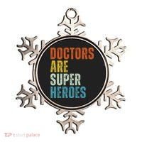 Doctors Are Super Heroes Ornament thumb 0