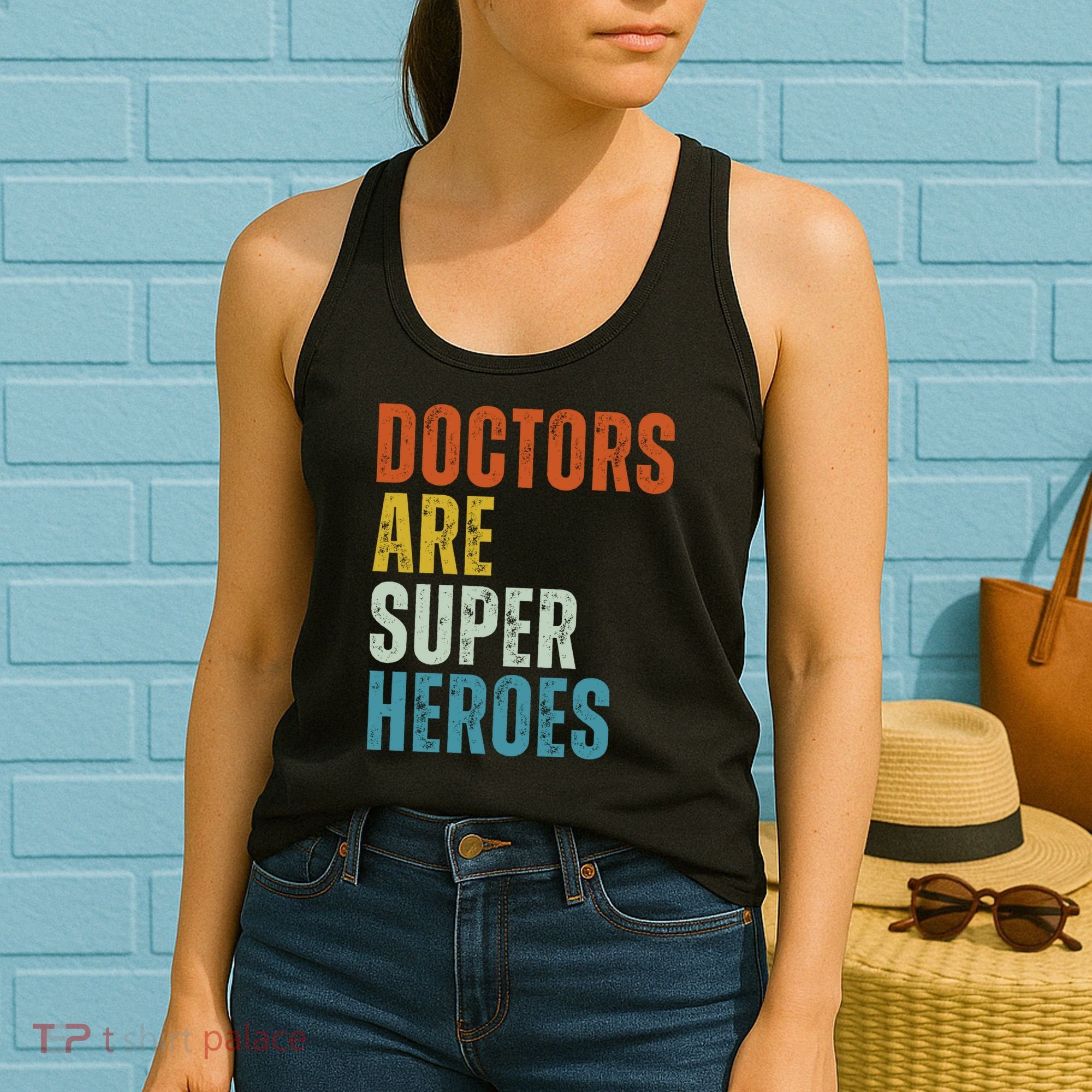Doctors Are Super Heroes Women's Tank Top