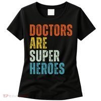 Doctors Are Super Heroes Women's T-Shirt thumb 0