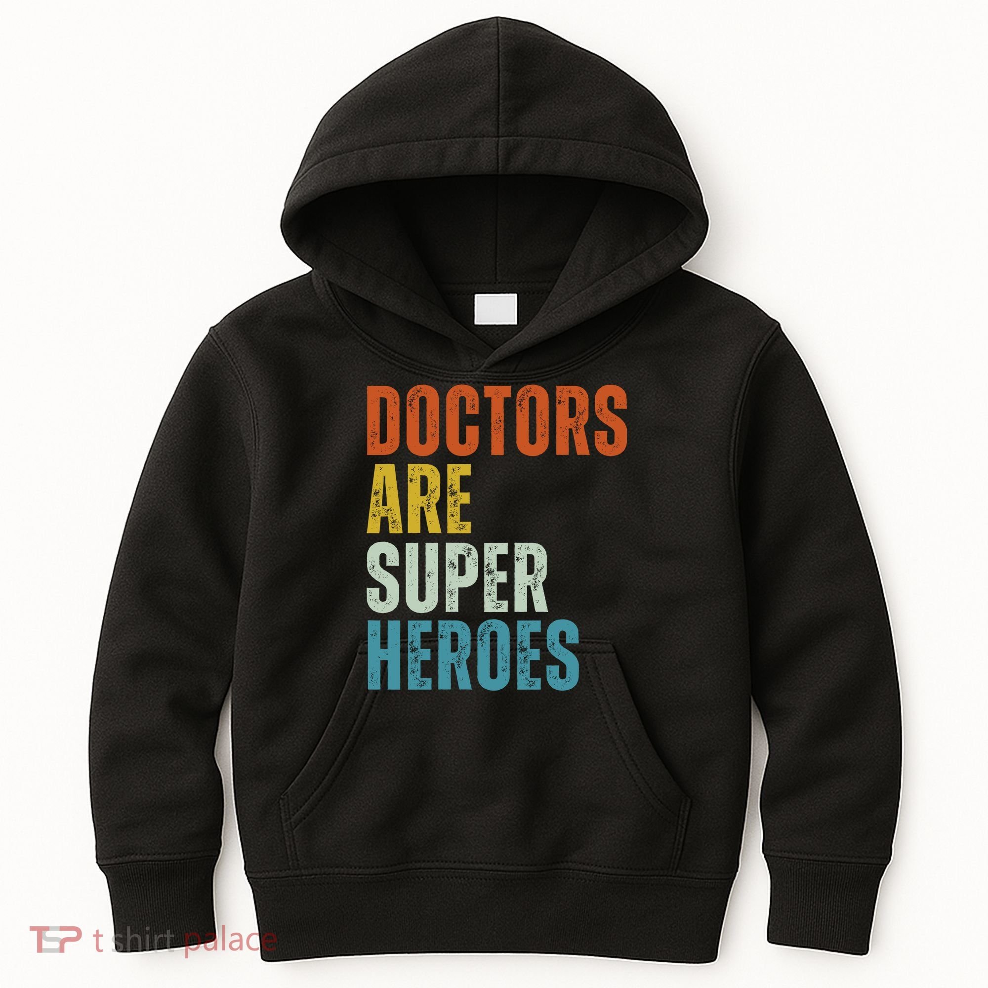 Doctors Are Super Heroes Kids Hoodie