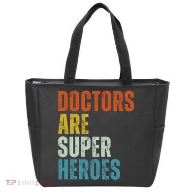 Doctors Are Super Heroes Tote Bag