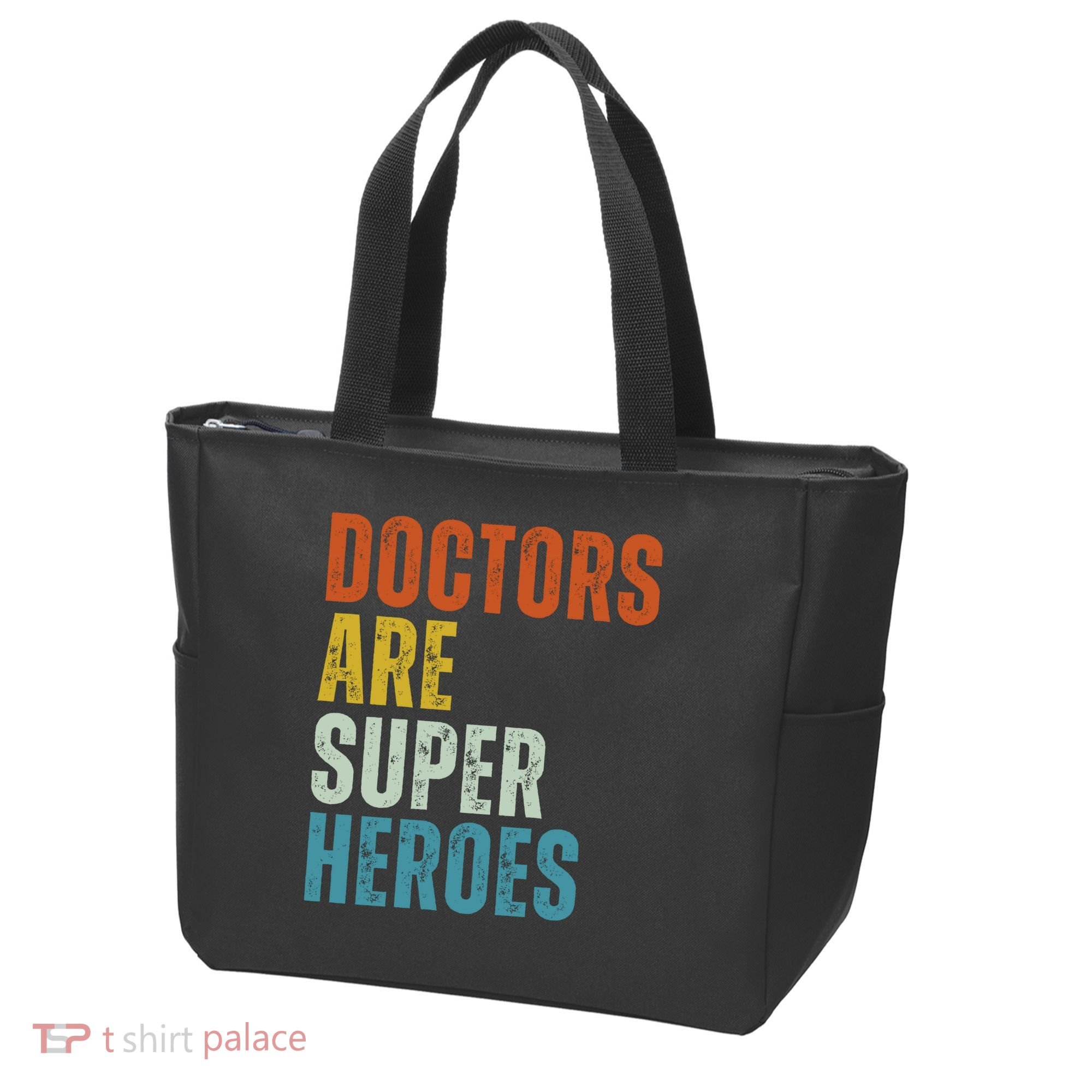 Doctors Are Super Heroes Tote Bag