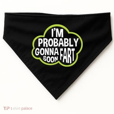 Don't Approach Sarcasm I'm Probably Gonna Fart Soon Funny USA-Made Doggie Bandana