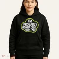 Don't Approach Sarcasm I'm Probably Gonna Fart Soon Funny Hoodie thumb 5