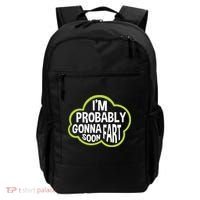 Don't Approach Sarcasm I'm Probably Gonna Fart Soon Funny Backpack thumb 0