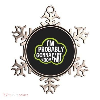 Don't Approach Sarcasm I'm Probably Gonna Fart Soon Funny Ornament