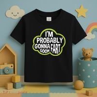 Don't Approach Sarcasm I'm Probably Gonna Fart Soon Funny Toddler T-Shirt thumb 3