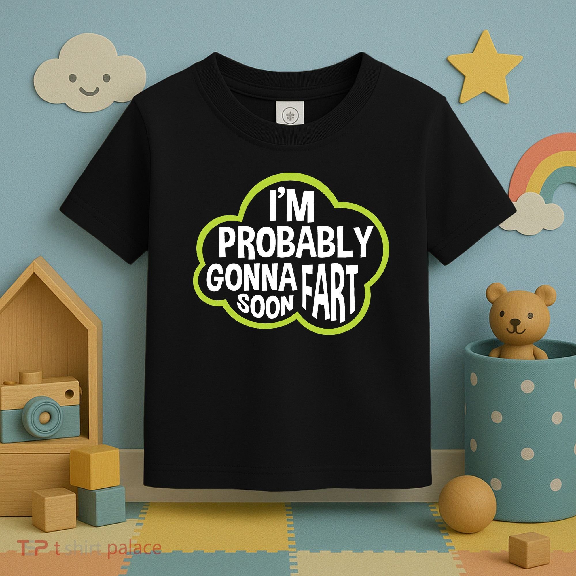 Don't Approach Sarcasm I'm Probably Gonna Fart Soon Funny Toddler T-Shirt