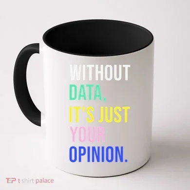 Data Analyst Statistics Statistician Funny Data Engineer Coffee Mug