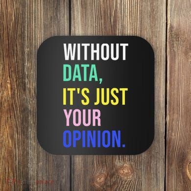 Data Analyst Statistics Statistician Funny Data Engineer Coaster
