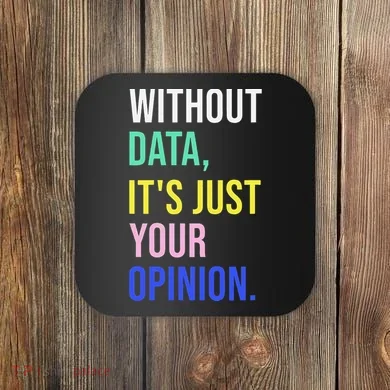Data Analyst Statistics Statistician Funny Data Engineer Coaster