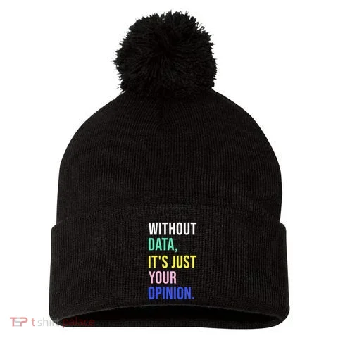 Data Analyst Statistics Statistician Funny Data Engineer Pom Pom 12in Knit Beanie in the selected color